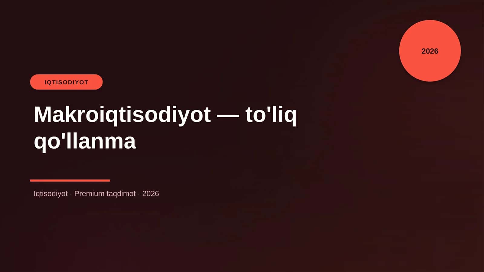 Makroiqtisodiyot — to'liq qo'llanma