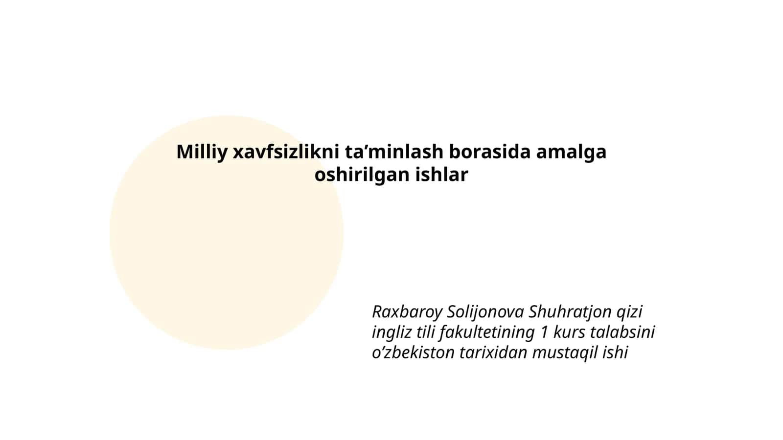 Milliy xavfsizlikni ta’minlash borasida amalga oshirilgan ishlar