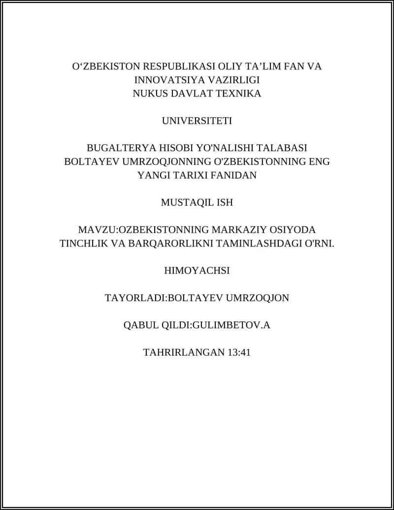 O'ZBEKISTONNING MARKAZIY OSIYODA TINCHLIK VA BARQARORLIKNI TAMINLASHDAGI O'RNI