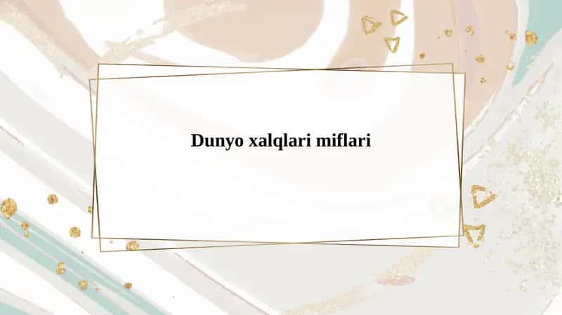 Dunyo xalqlari miflari