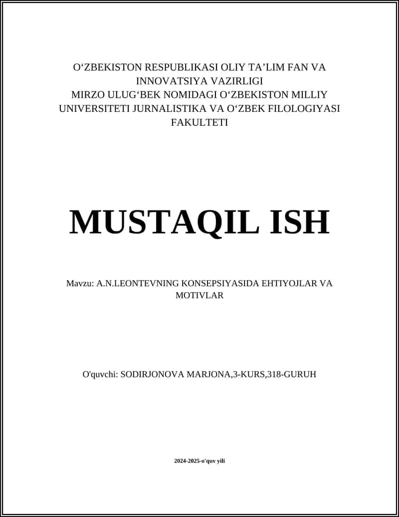 A.N.LEONTEVNING KONSEPSIYASIDA EHTIYOJLAR VA MOTIVLAR