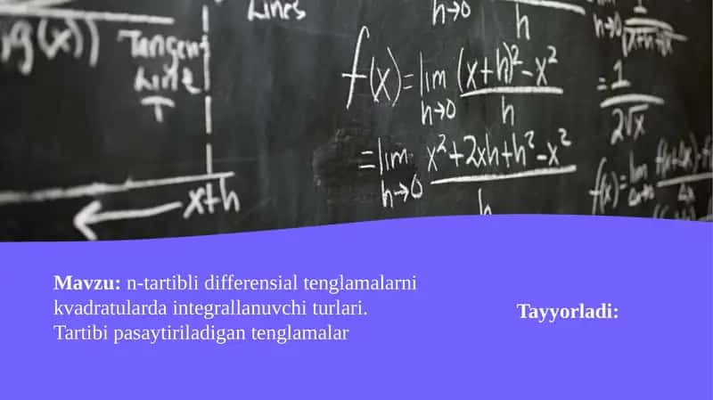 n-tartibli differensial tenglamalarni kvadratularda integrallanuvchi turlari.