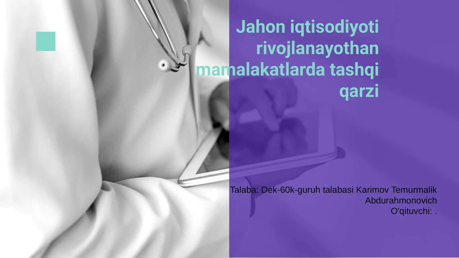 Jahon iqtisodiyoti rivojlanayothan mamalakatlarda tashqi qarzi