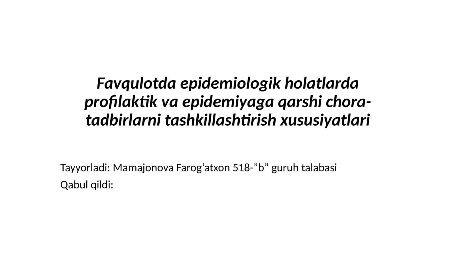Favqulotda epidemiologik holatlarda profilaktika