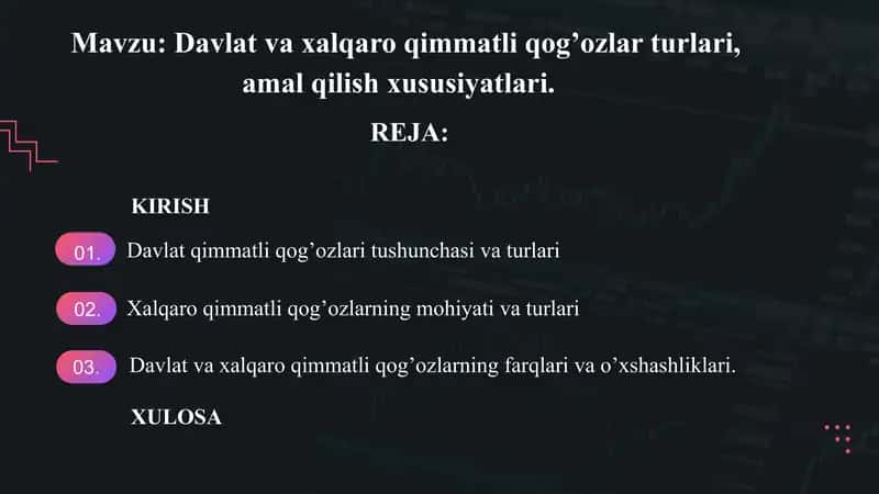 Qimmatli qog‘ozlar turlari va xususiyatlari
