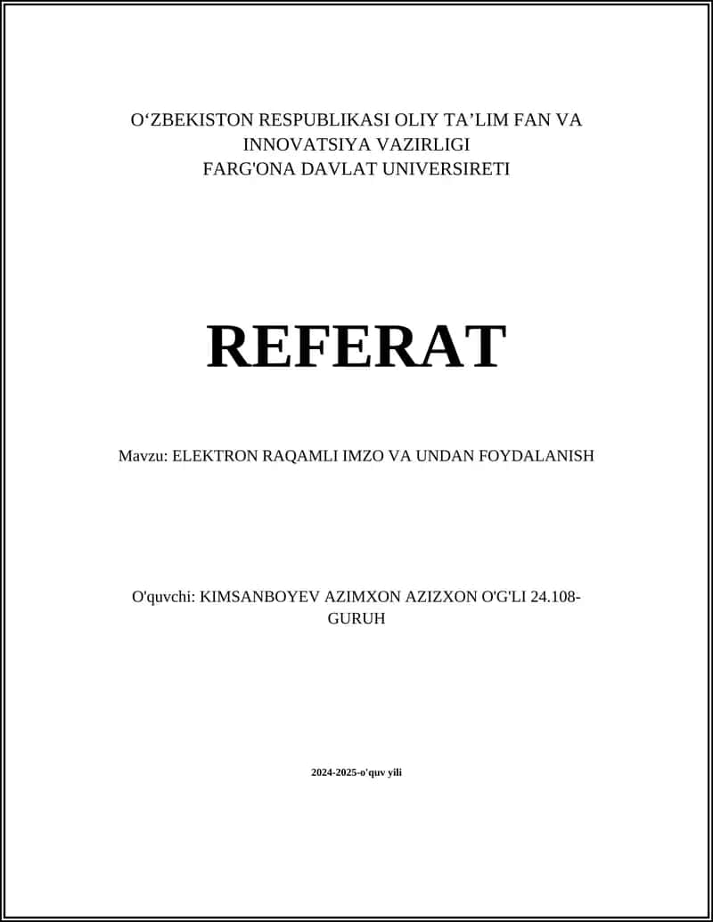 ELEKTRON RAQAMLI IMZO VA UNDAN FOYDALANISH