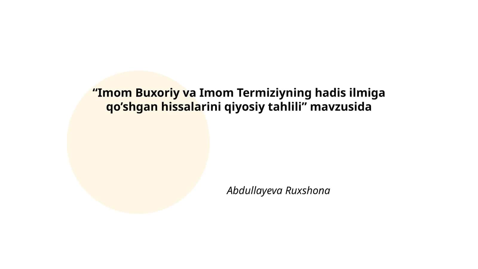 Imom Buxoriy va Imom Termiziyning hadis ilmiga qo’shgan hissalarini qiyosiy tahlili