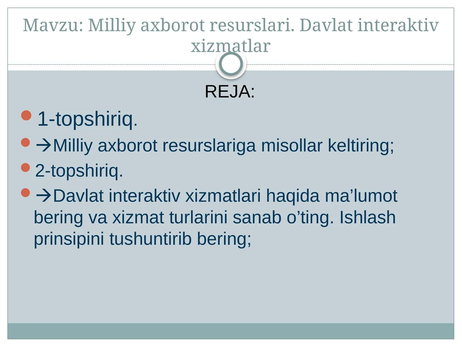 Milliy axborot resurslari. Davlat interaktiv xizmatlar