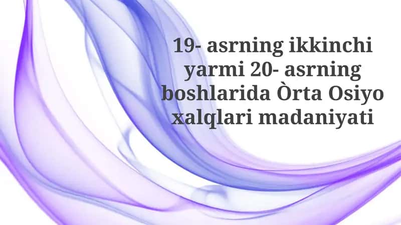 Sovetgacha Markaziy Osiyo Jamiyati: Madaniyatlarning Xilma-Xilligi