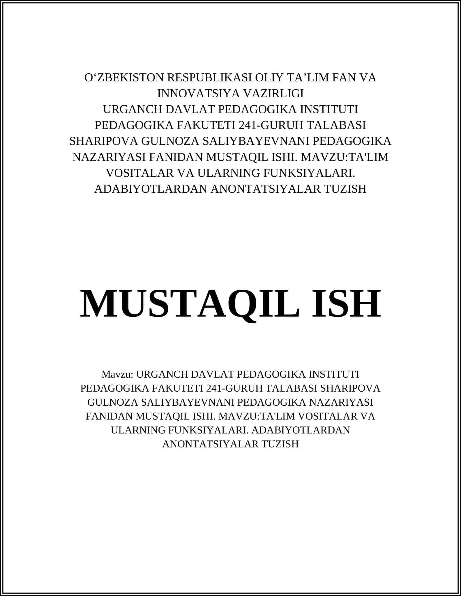 TA'LIM VOSITALAR VA ULARNING FUNKSIYALARI. ADABIYOTLARDAN ANONTATSIYALAR TUZISH