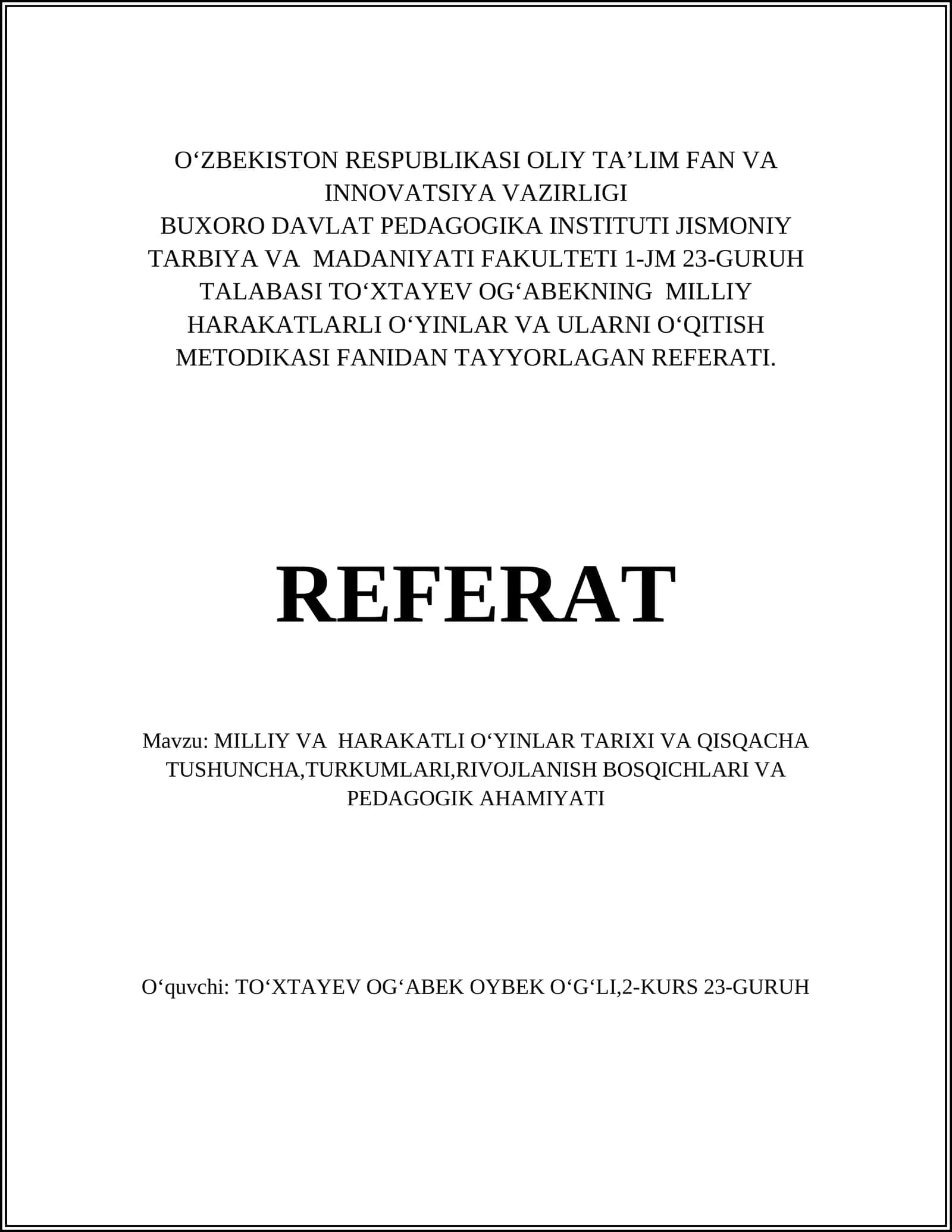 Milliy va harakatli o‘yinlar tarixi va qisqacha tushuncha