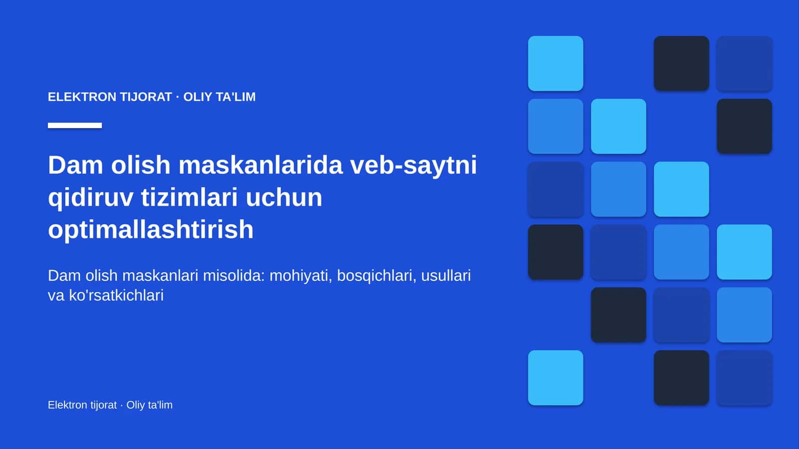 Dam olish maskanlarida veb-saytni qidiruv tizimlari uchun optimallashtirish