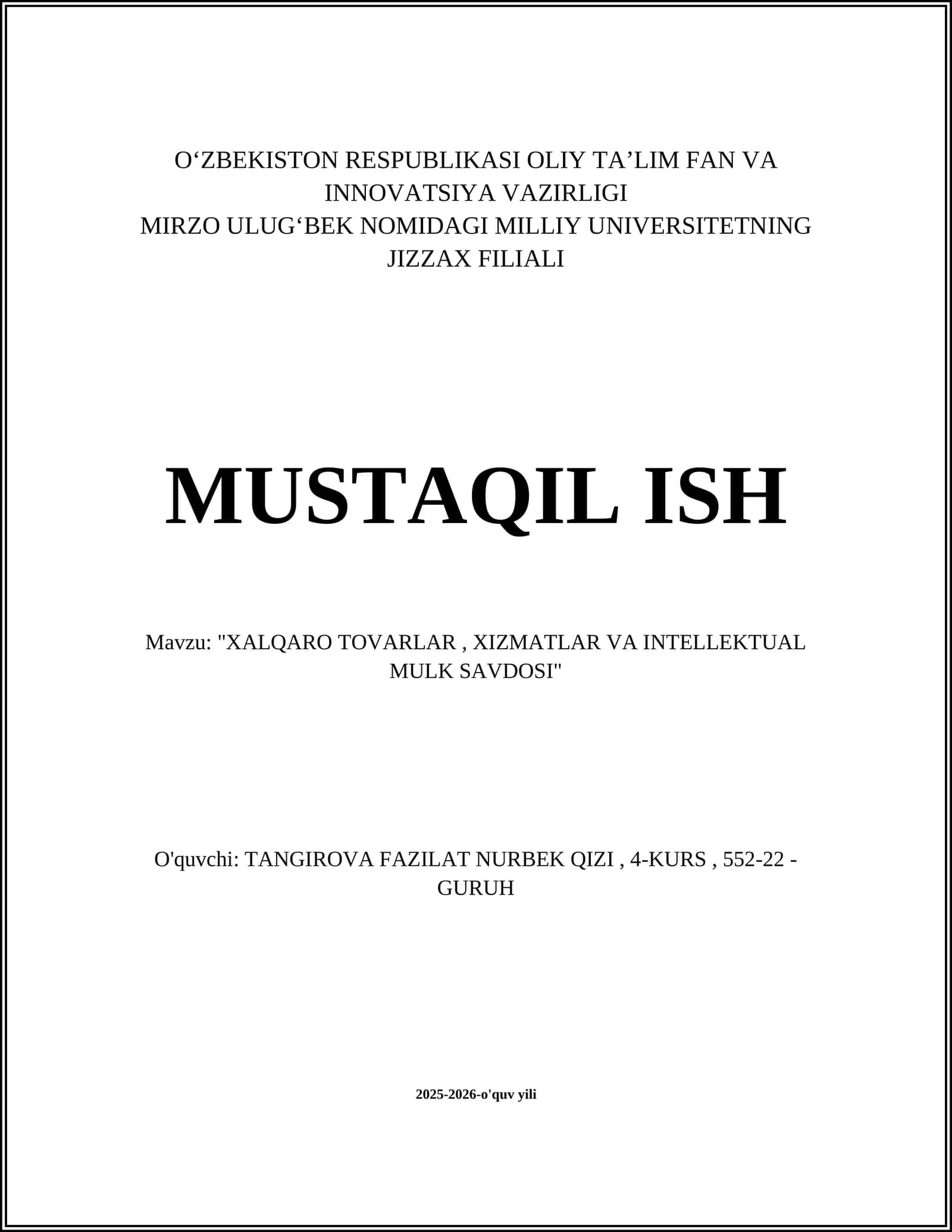 "XALQARO TOVARLAR, XIZMATLAR VA INTELLEKTUAL MULK SAVDOSI"