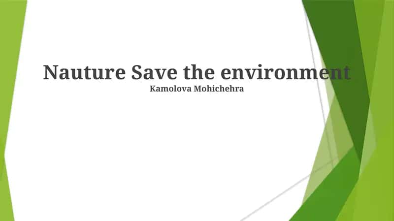 Nature Save the environment