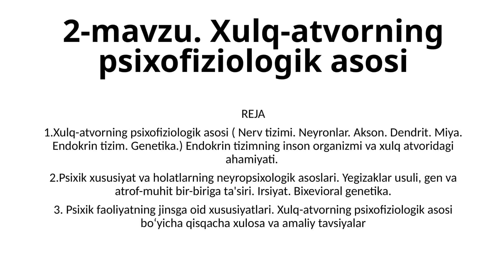 Xulq-atvorning psixofiziologikasosi
