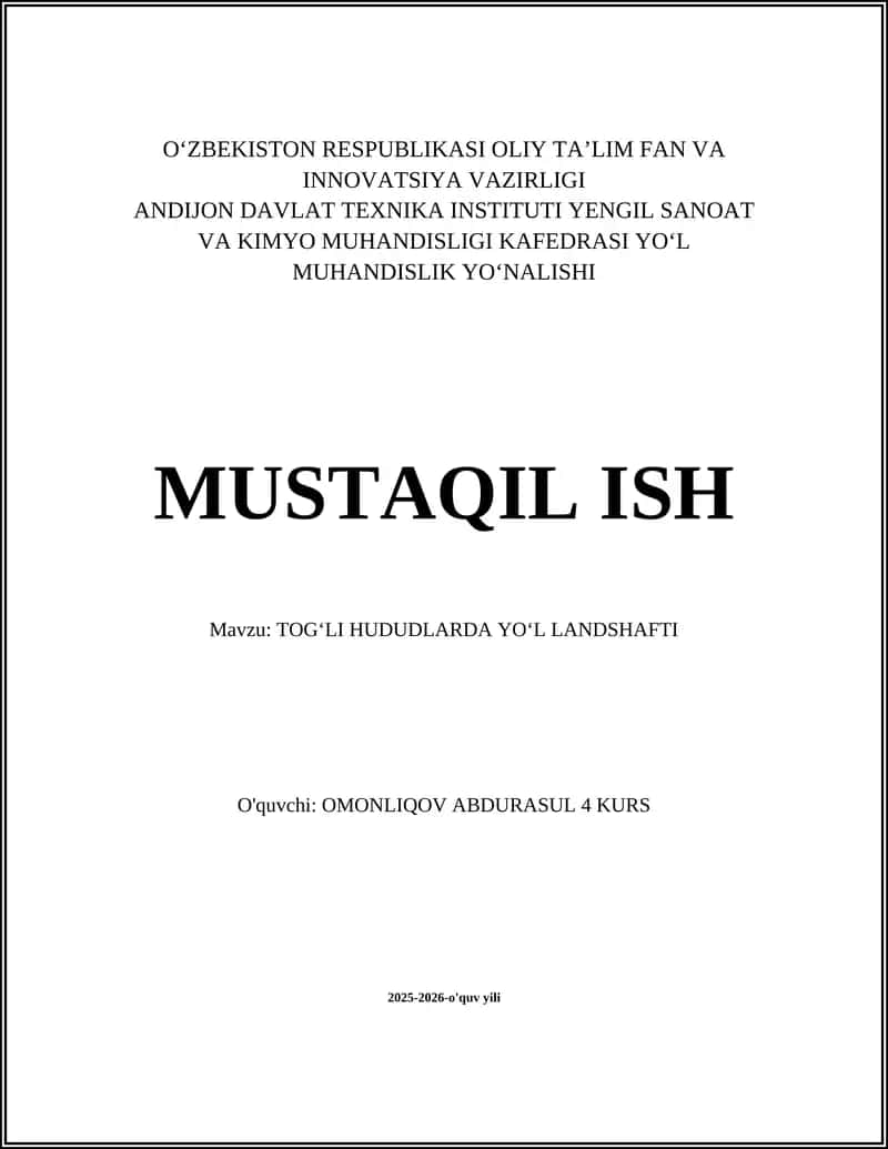 TOGʻLI HUDUDLARDA YOʻL LANDSHAFTI