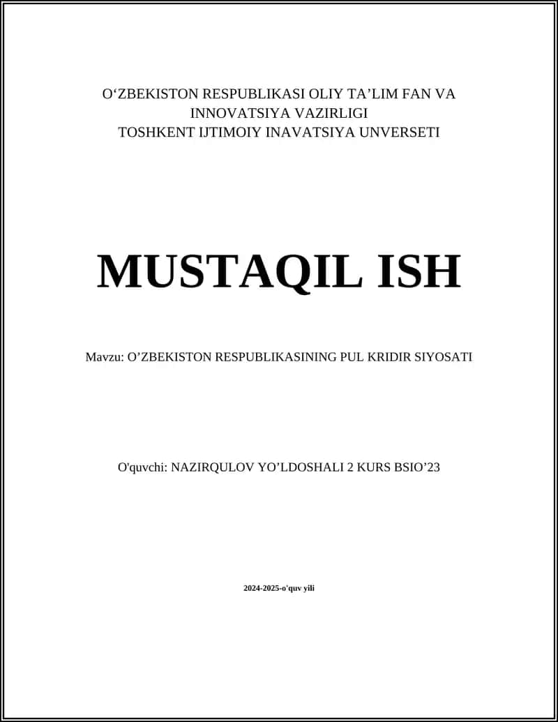 O‘ZBEKISTON RESPUBLIKASINING PUL KRIDIR SIYOSATI