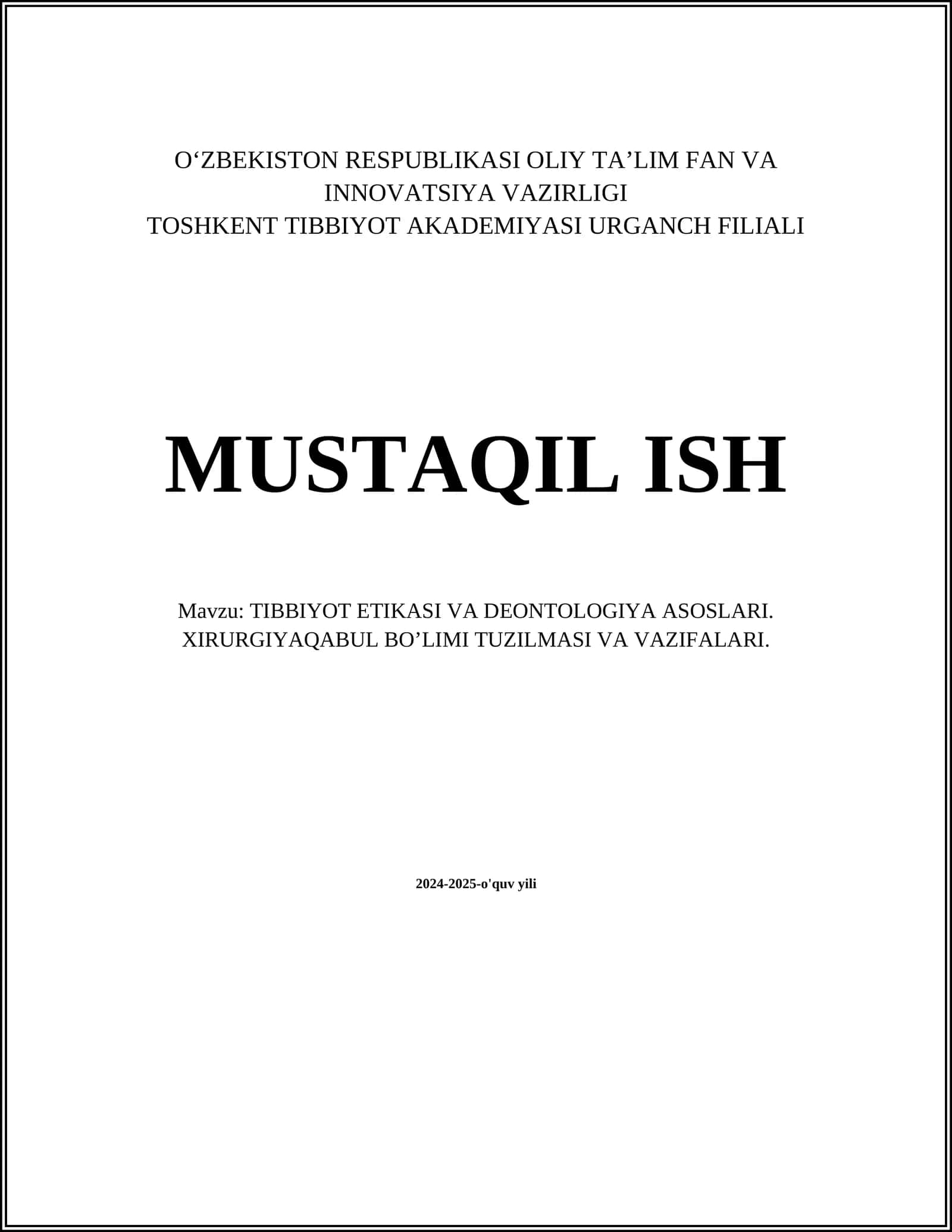 TIBBIYOT ETIKASI VA DEONTOLOGIYA ASOSLARI