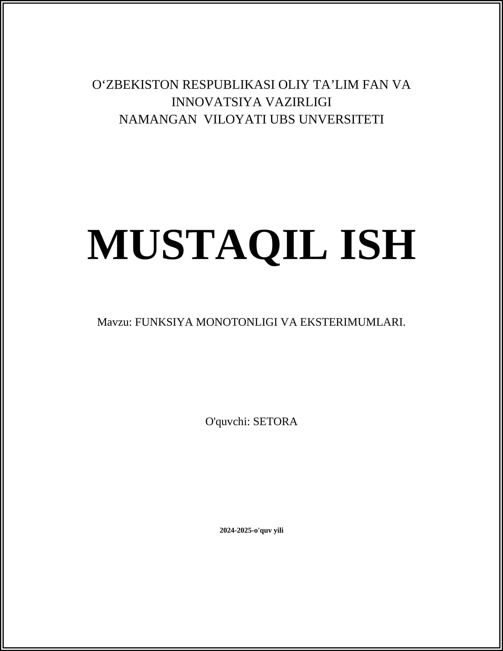 FUNKSIYA MONOTONLIGI VA EKSTERIMUMLARI