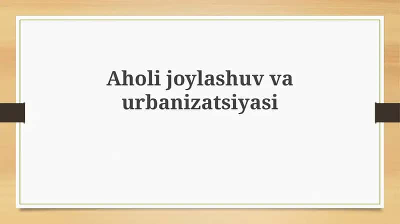 Aholijoylashuvvaurbanizatsiyasi