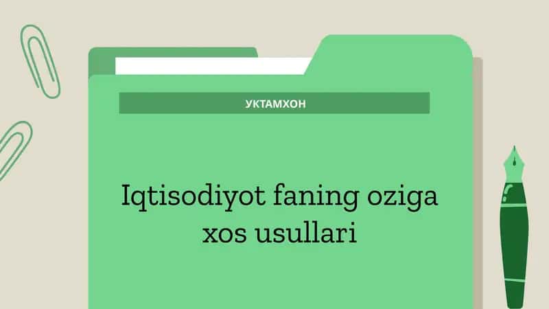 Iqtisodiyot faning oziga xos usullari