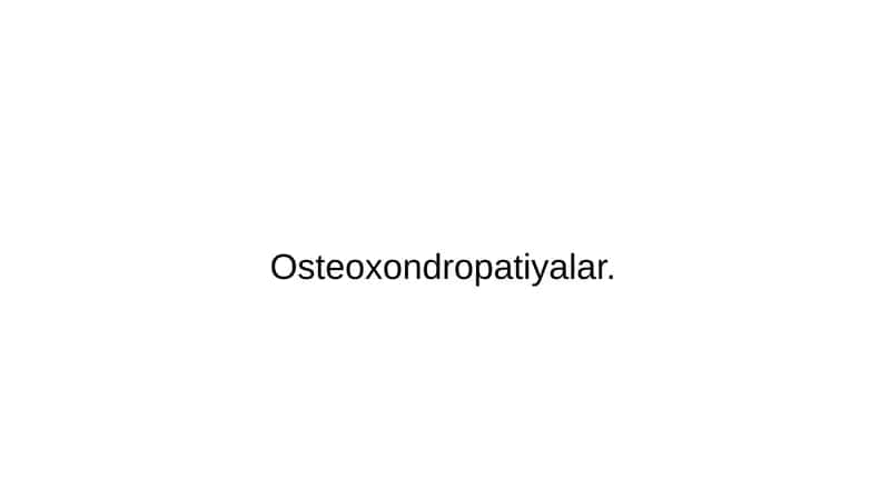 Ostroxondropatiyalar t