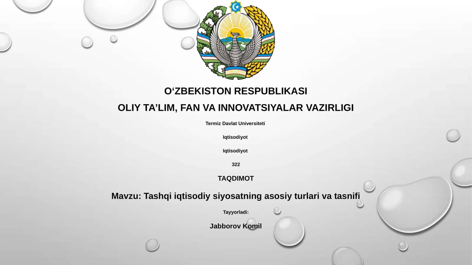 Tashqi iqtisodiy siyosatning asosiy turlari va tasnifi