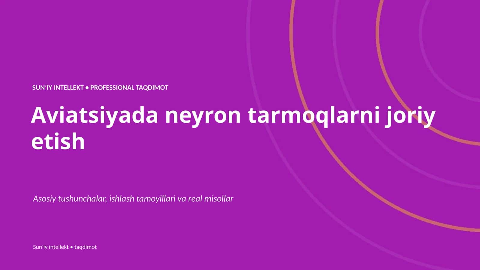 SUNʼIY INTELLEKT • PROFESSIONAL TAQDIMOT