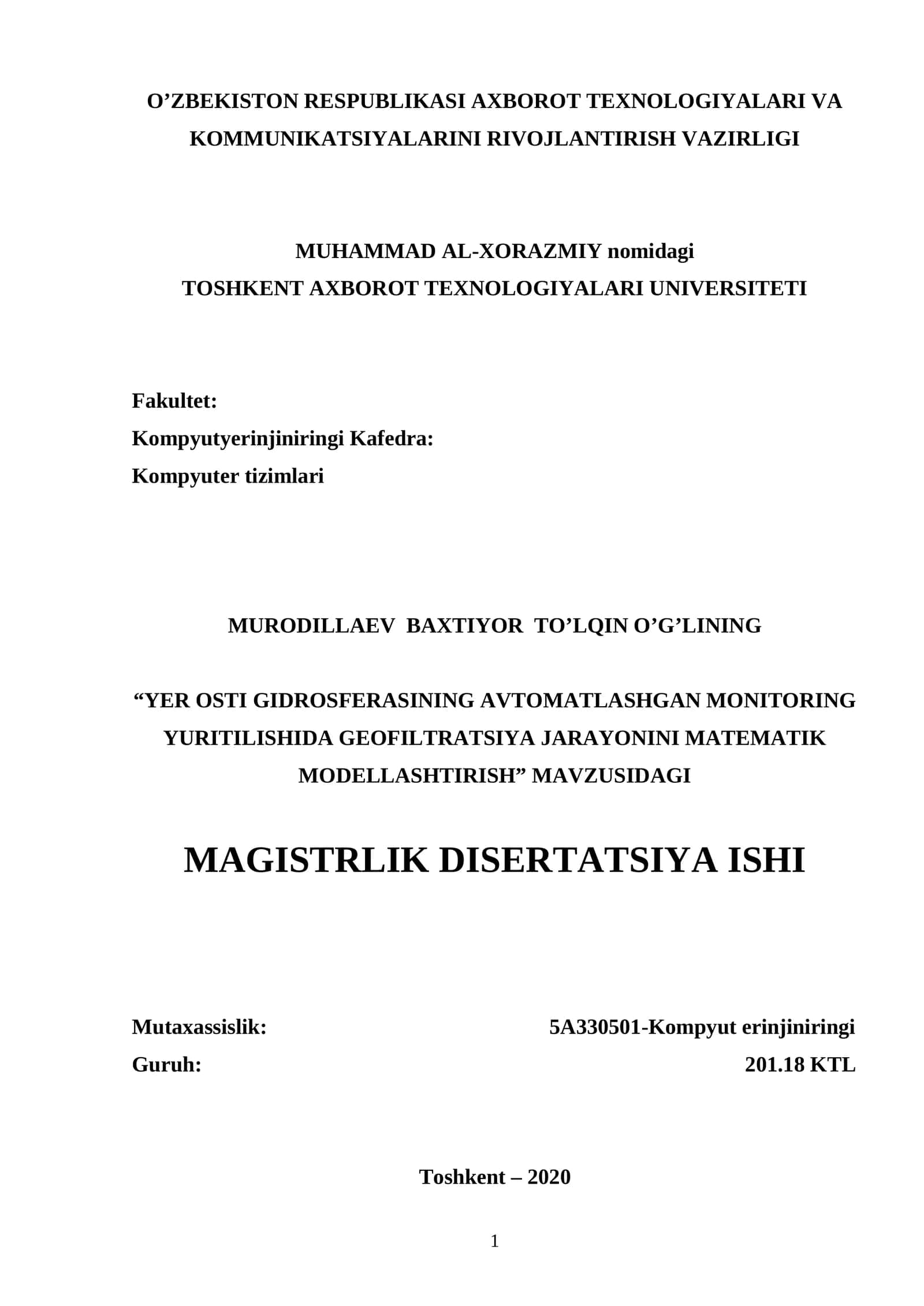 "YER OSTI GIDROSFERASINING AVTOMATLASHGAN MONITORING YURITILISHIDA GEOFILTRATSIYA JARAYONINI MATEMATIK MODELLASHTIRISH" MAVZUSIDAGI MAGISTRLIK DISERTATSIYA ISHI