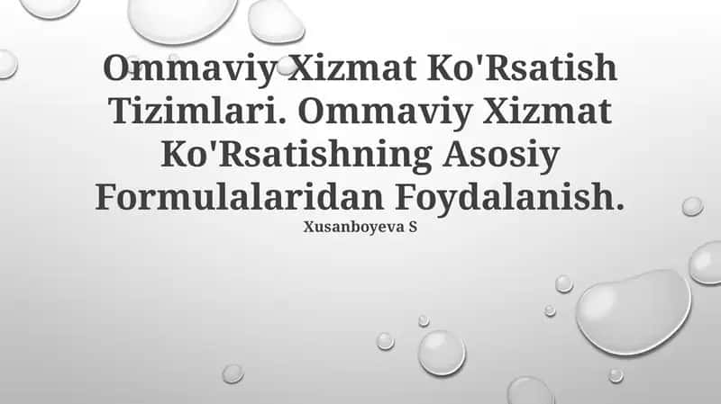 Ommaviy Xizmat Ko'Rsatish Tizimlari