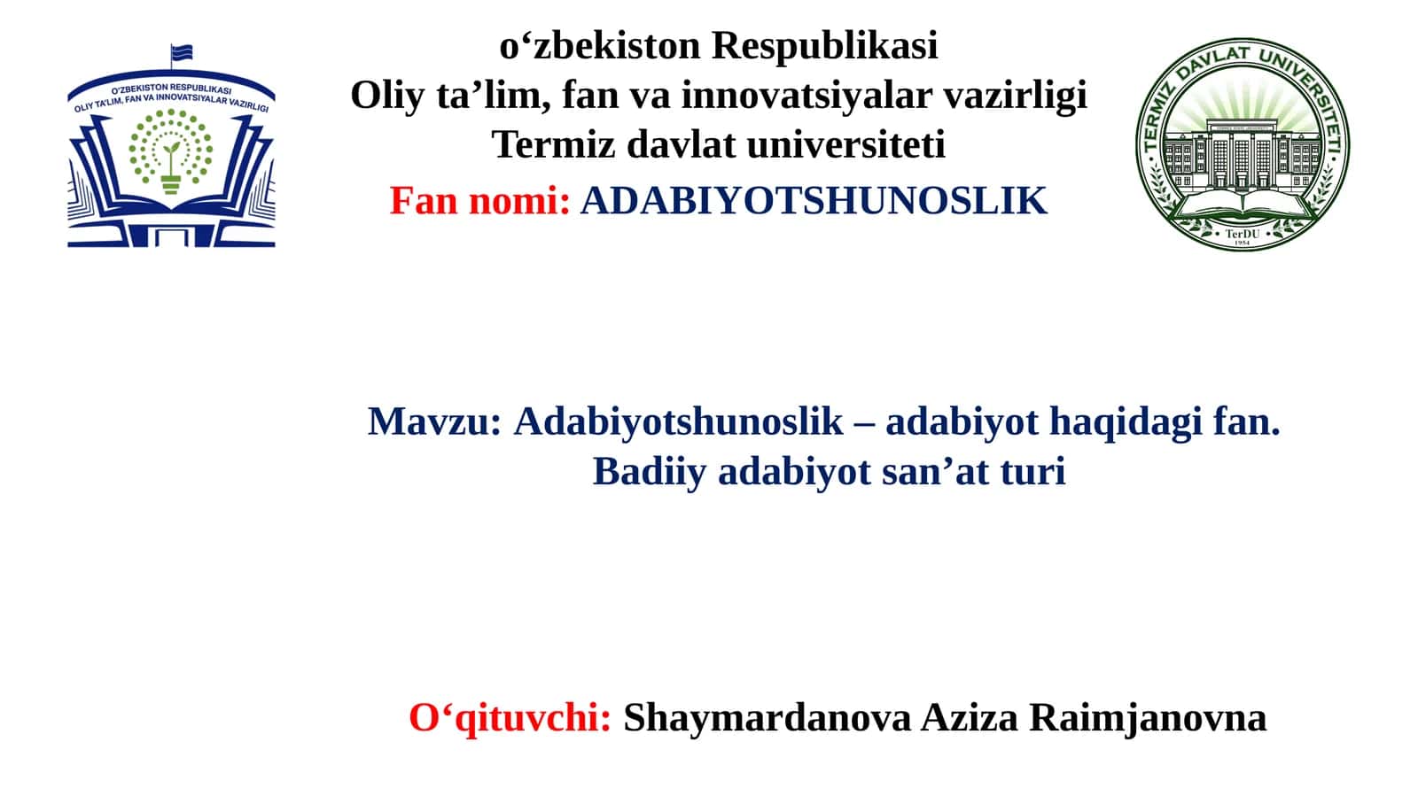 Adabiyotshunoslik–adabiyot haqidagi fan