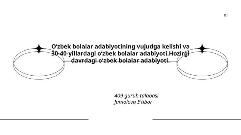 Oʻzbek bolalar adabiyotining vujudga kelishi va 30-40-yillardagi oʻzbek bolalar adabiyoti.Hozirgi davrdagi oʻzbek bolalar adabiyoti