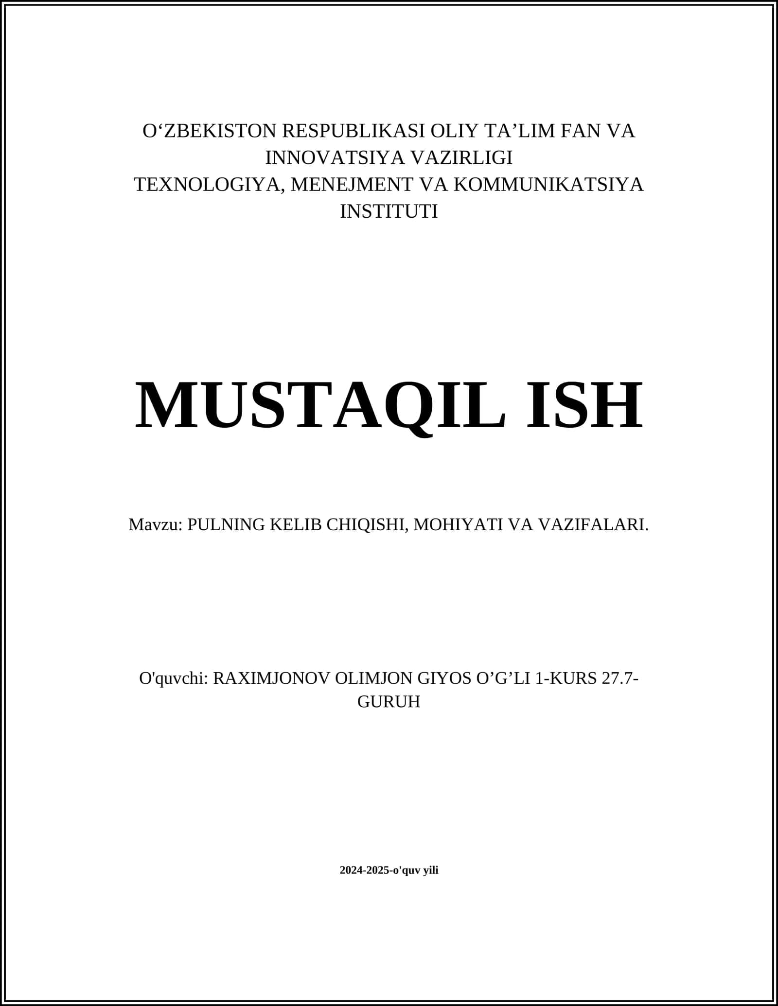 PULNING KELIB CHIQISHI, MOHIYATI VA VAZIFALARI
