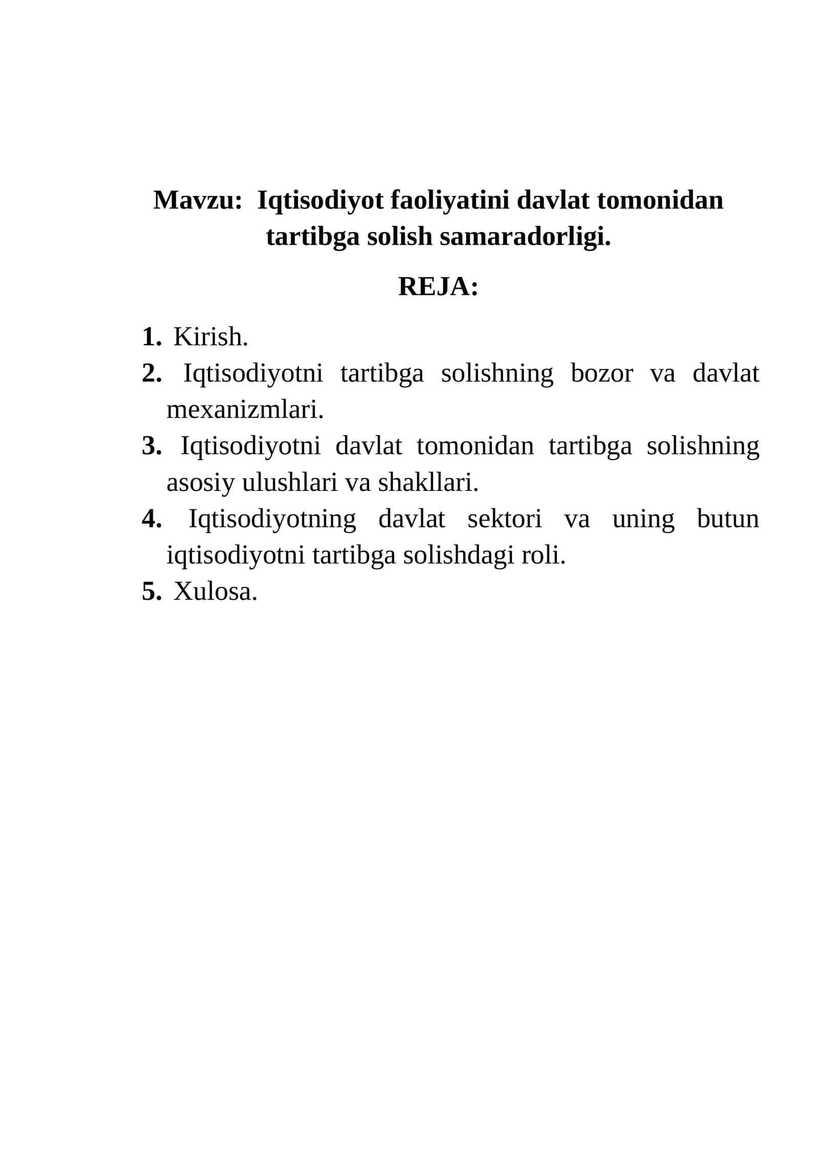 Iqtisodiyot faoliyatini davlat tomonidan tartibga solish samaradorligi