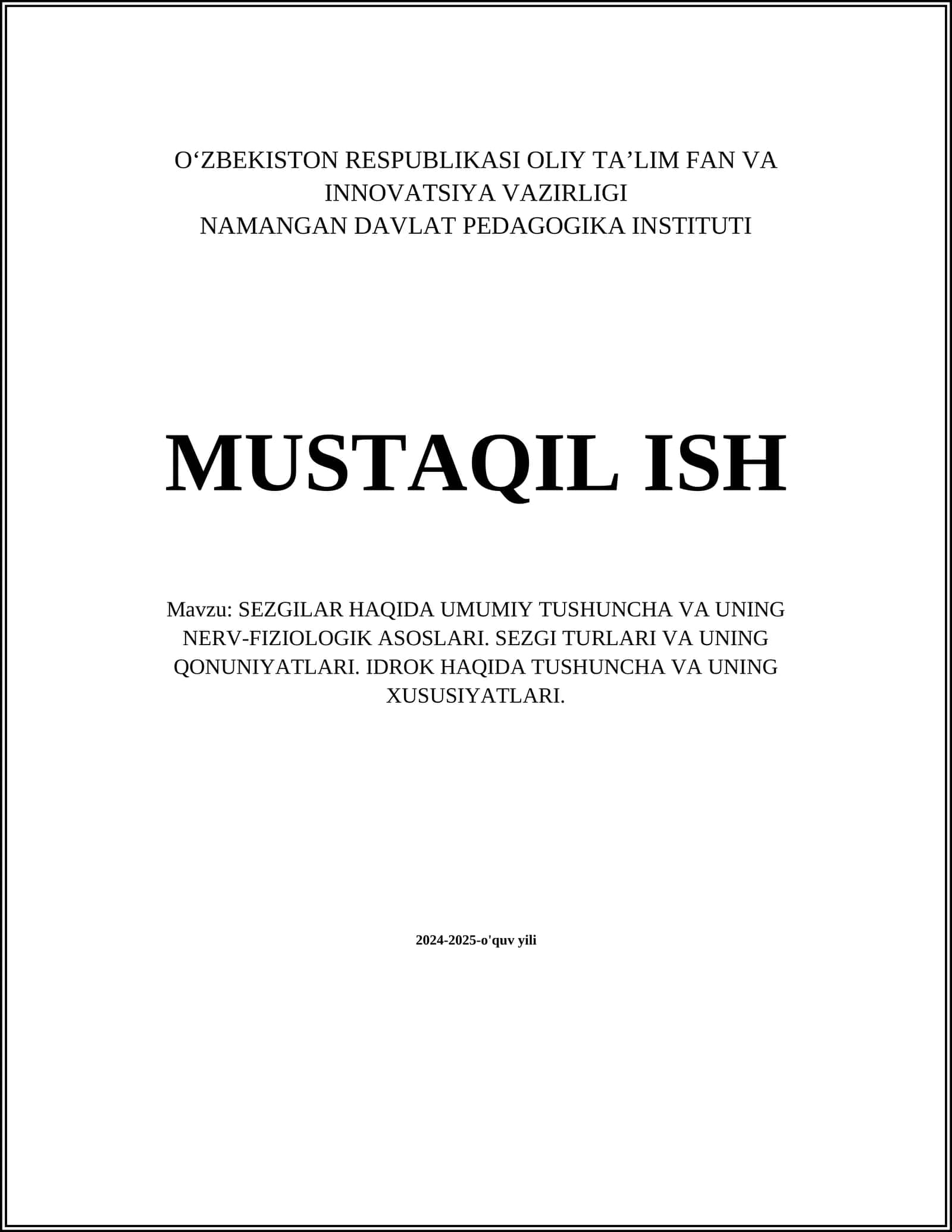 SEZGILAR HAQIDA UMUMIY TUSHUNCHA VA UNING NERV-FIZIOLOGIK ASOSLARI