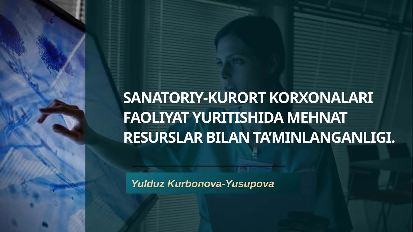 Sanatoriy-kurort korxonalari faoliyat yuritishida mehnat resurslar bilan ta’minlanganligi