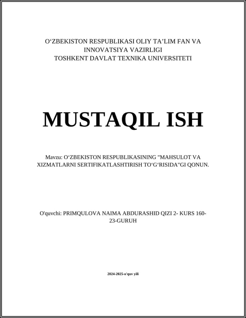 O‘zbekiston Respublikasining "Mahsulot va Xizmatlarni Sertifikatlashtirish To‘g‘risida"gi Qonun