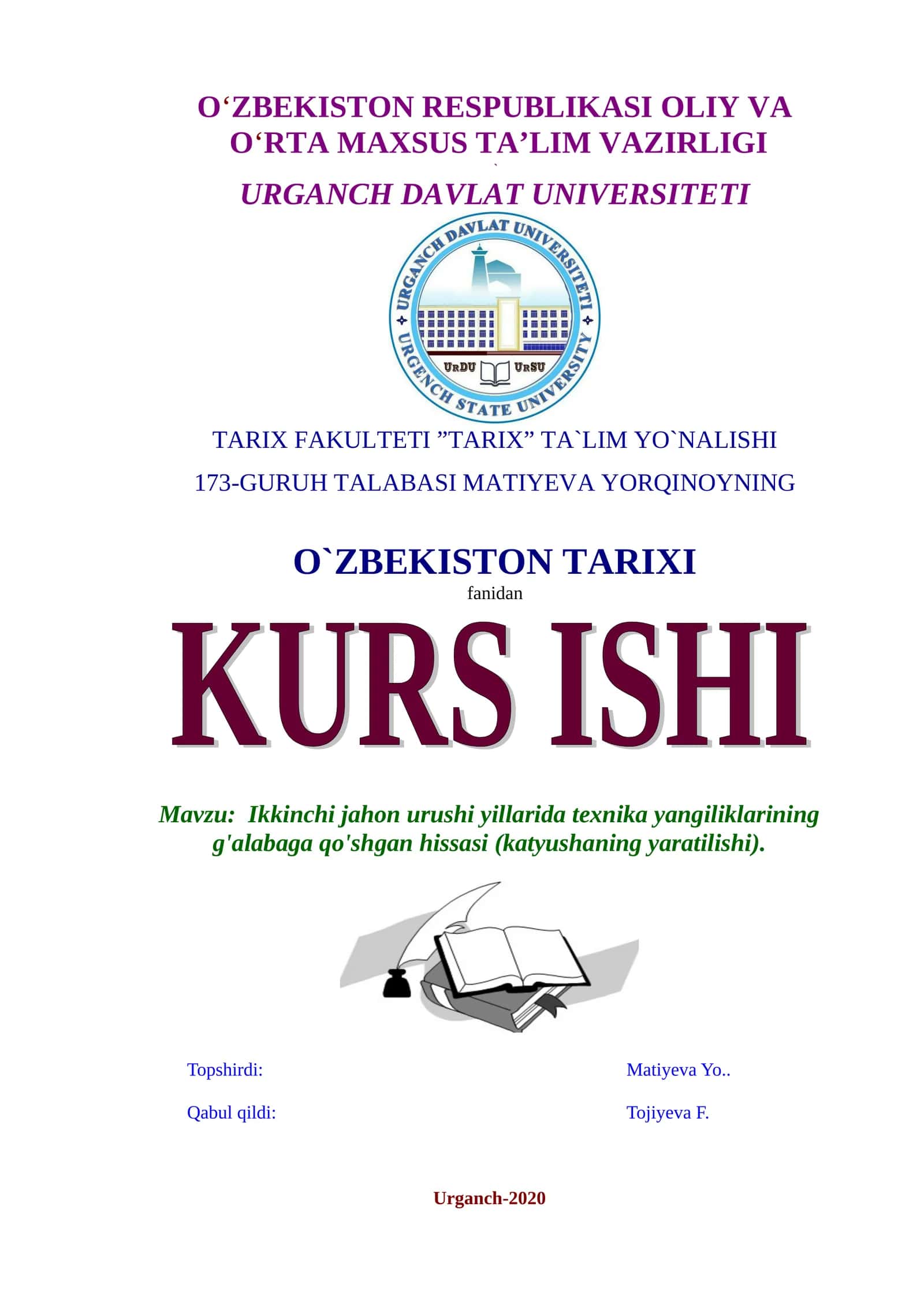 Ikkinchi jahon urushi yillarida texnika yangiliklarining g'alabaga qo'shgan hissasi (katyushaning yaratilishi)