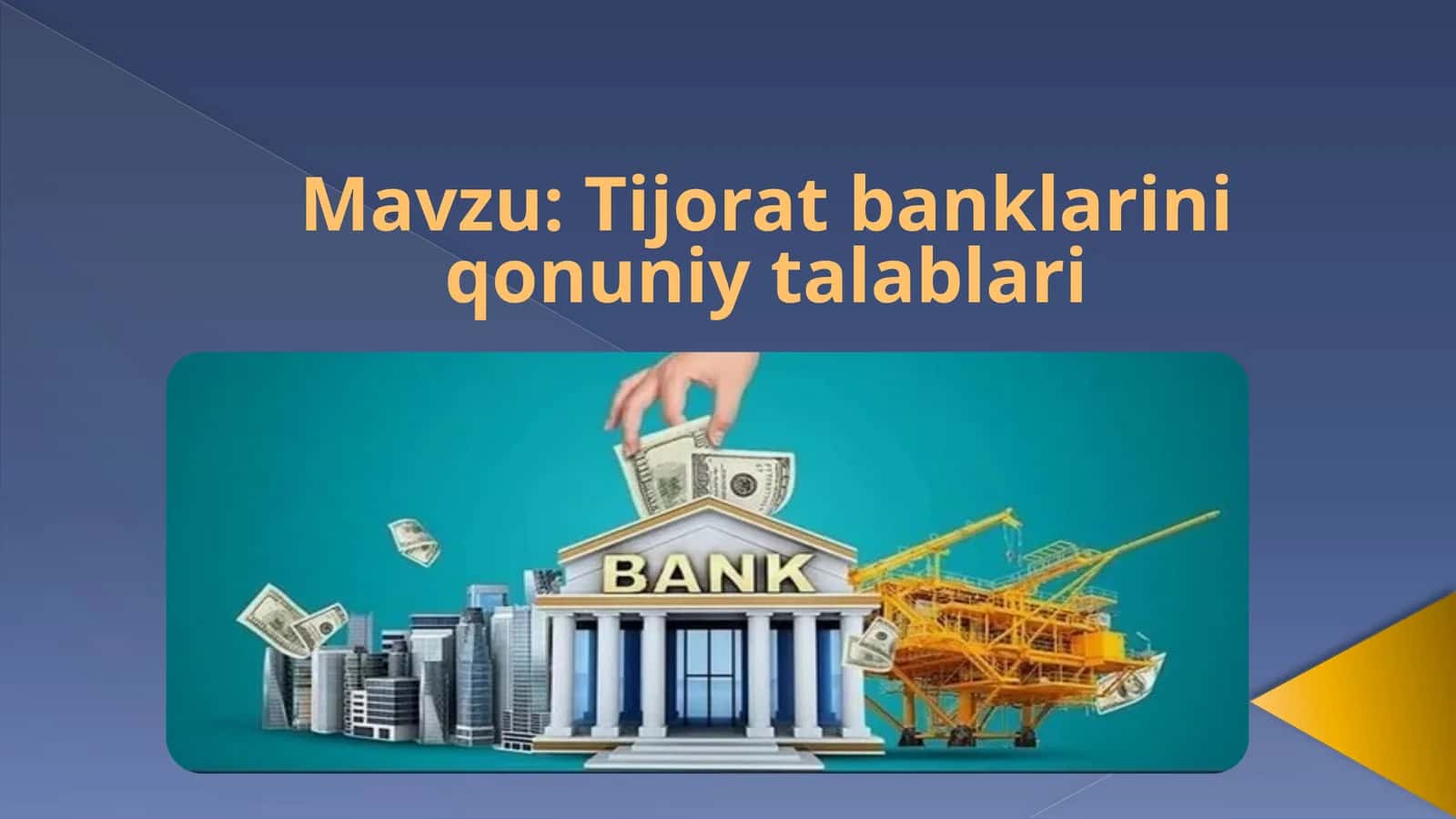 Tijorat banklarini qonuniy talablari