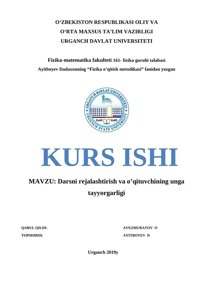 MAVZU: Darsni rejalashtirish va o’qituvchining unga tayyorgarligi
