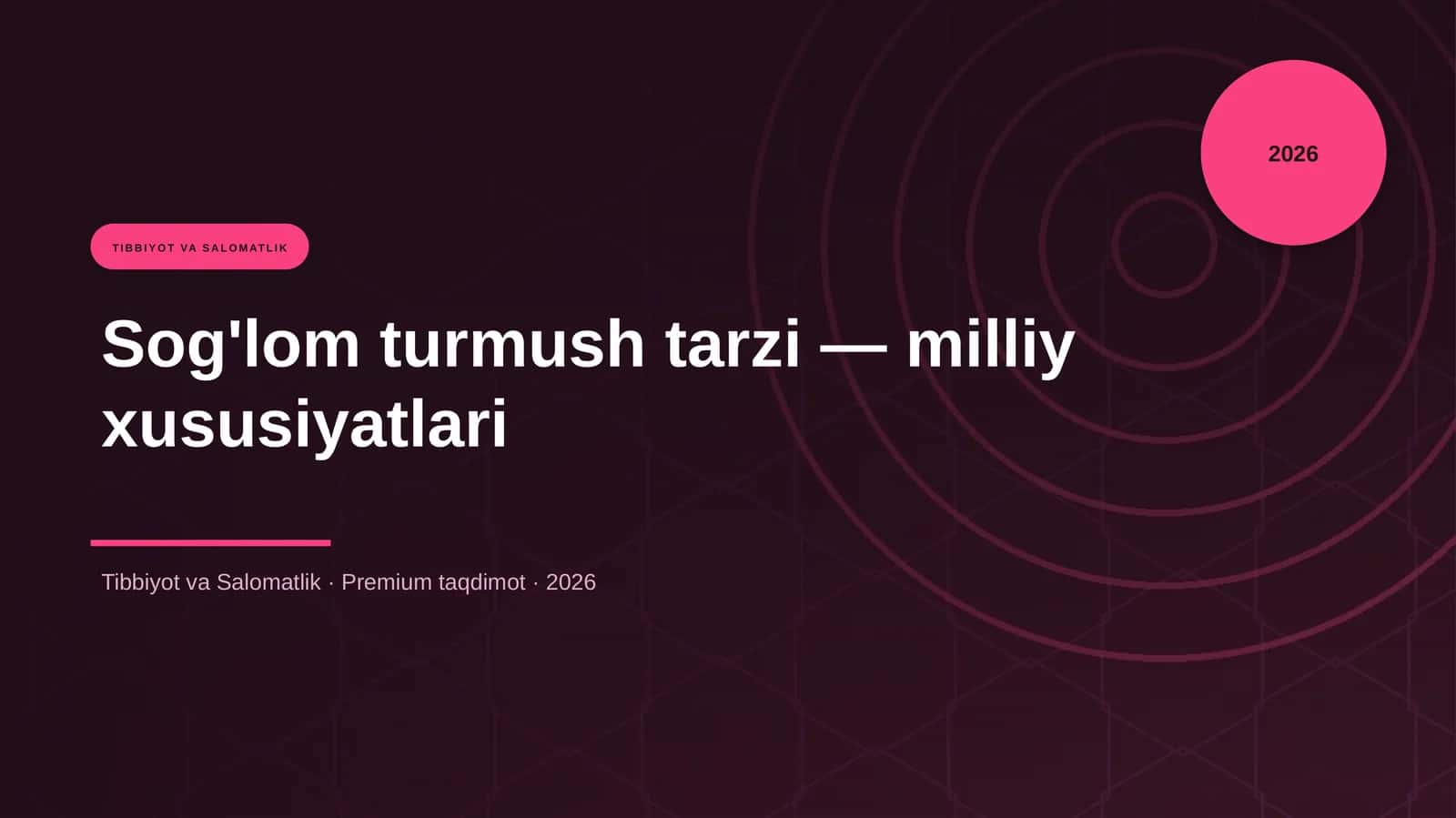 Sog'lom turmush tarzi — milliy xususiyatlari