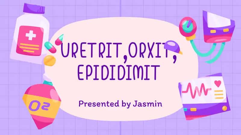 URETRIT,ORXIT, EPIDIDIMIT