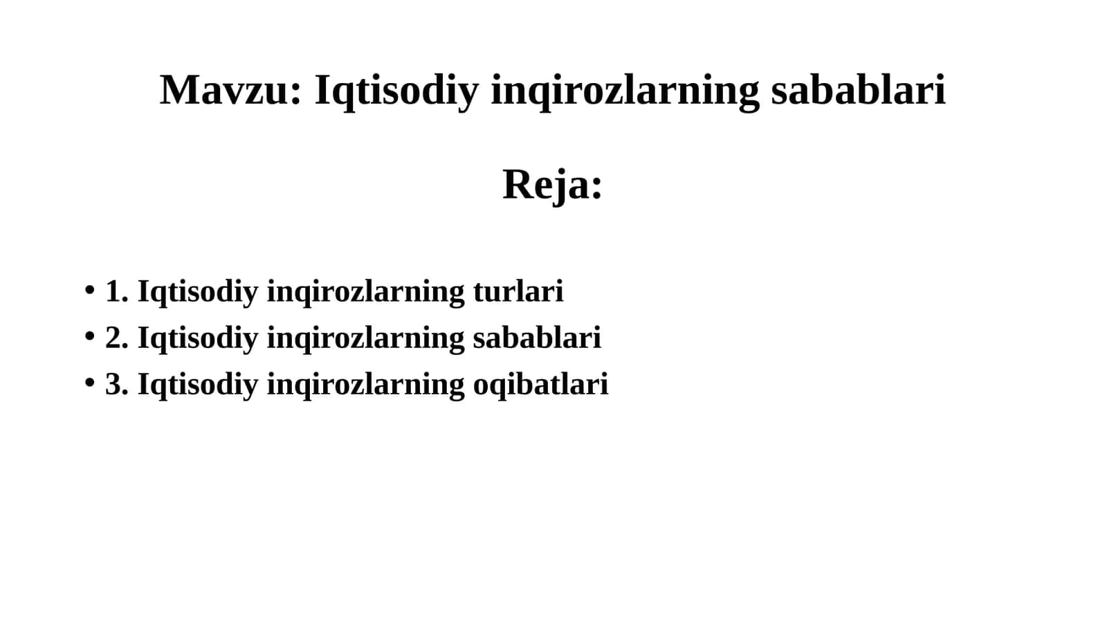 Iqtisodiy inqirozlarning sabablari