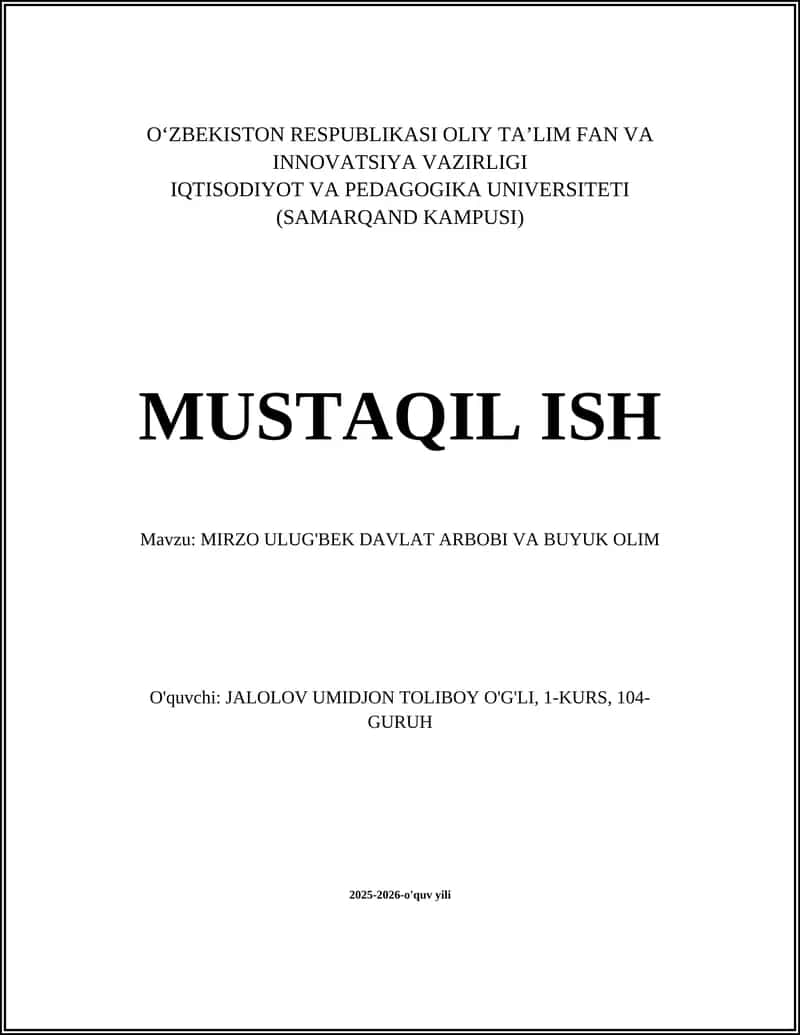 MIRZO ULUG'BEK DAVLAT ARBOBI VA BUYUK OLIM