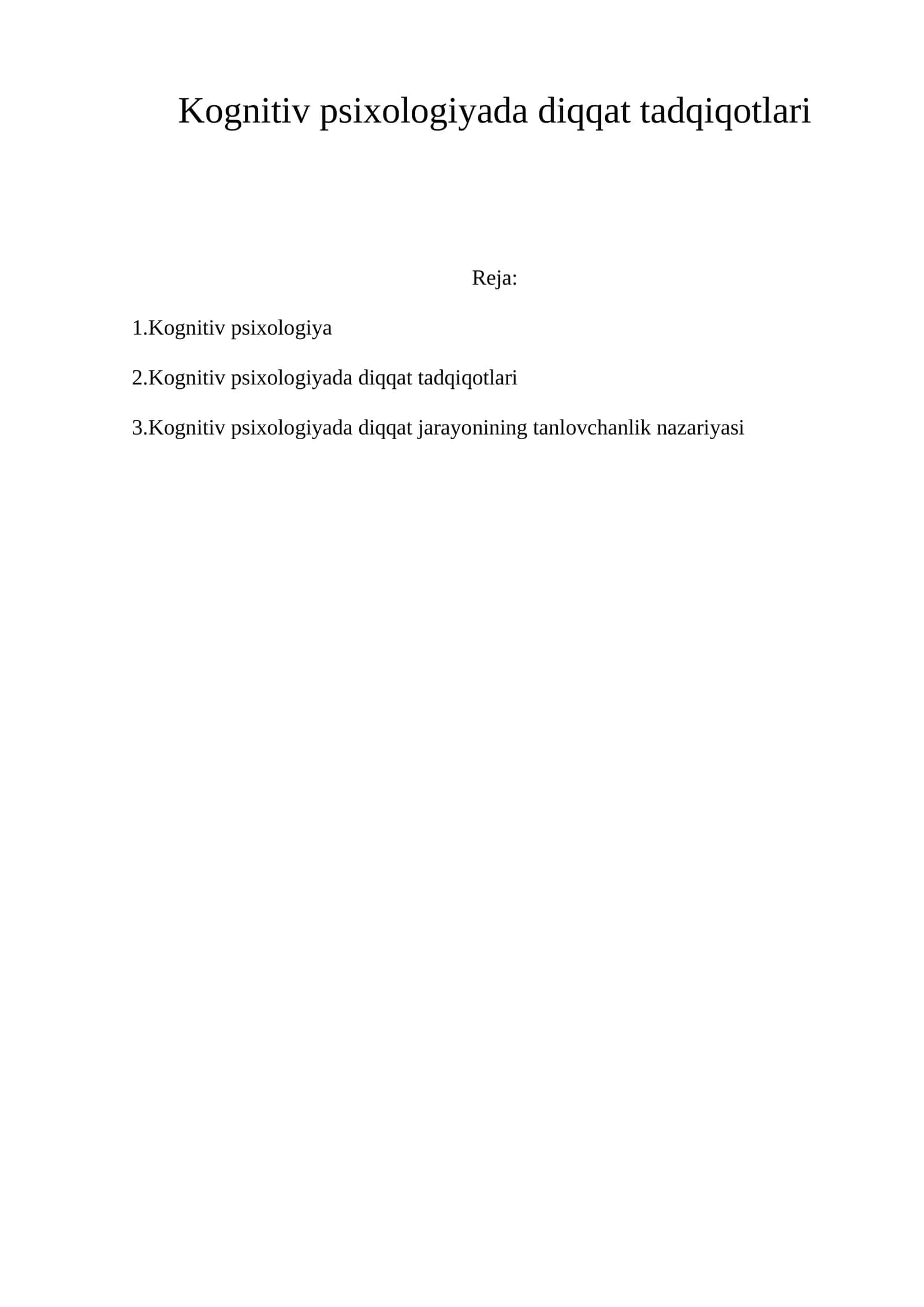 Kognitiv psixologiyada diqqat tadqiqotlari