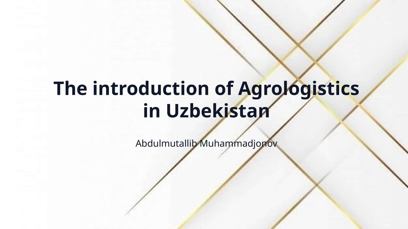 The introduction of Agrologistics in Uzbekistan