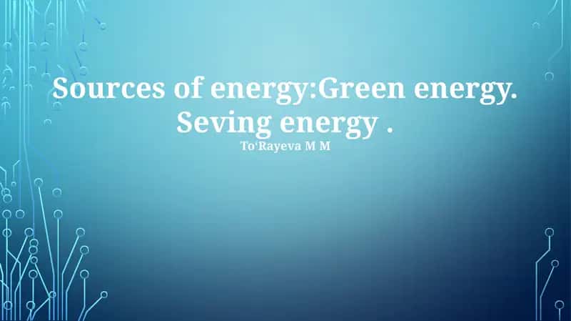Seving energy