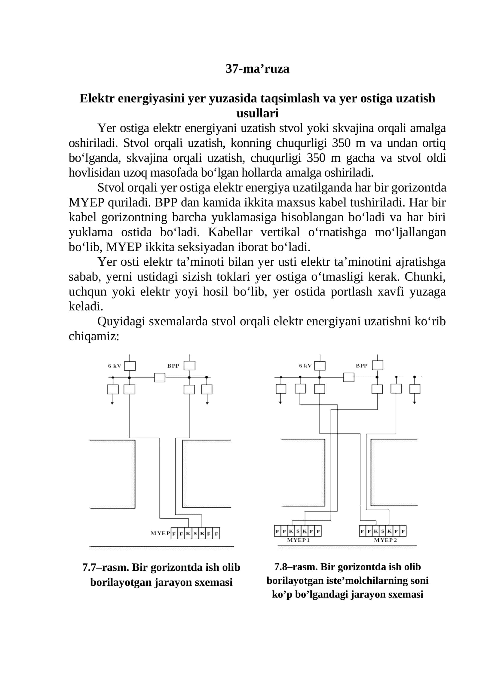 Elektr energiyasini yer yuzasida taqsimlash va yer ostiga uzatish usullari