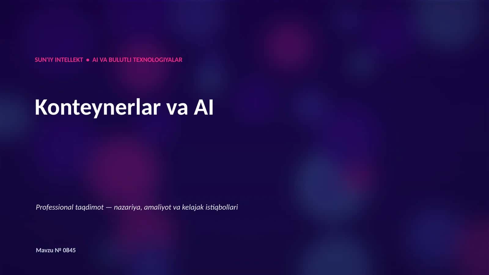 Konteynerlar va AI
