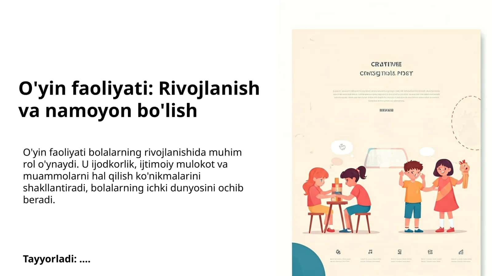 O'yin faoliyati: Rivojlanish va namoyon bo'lish
